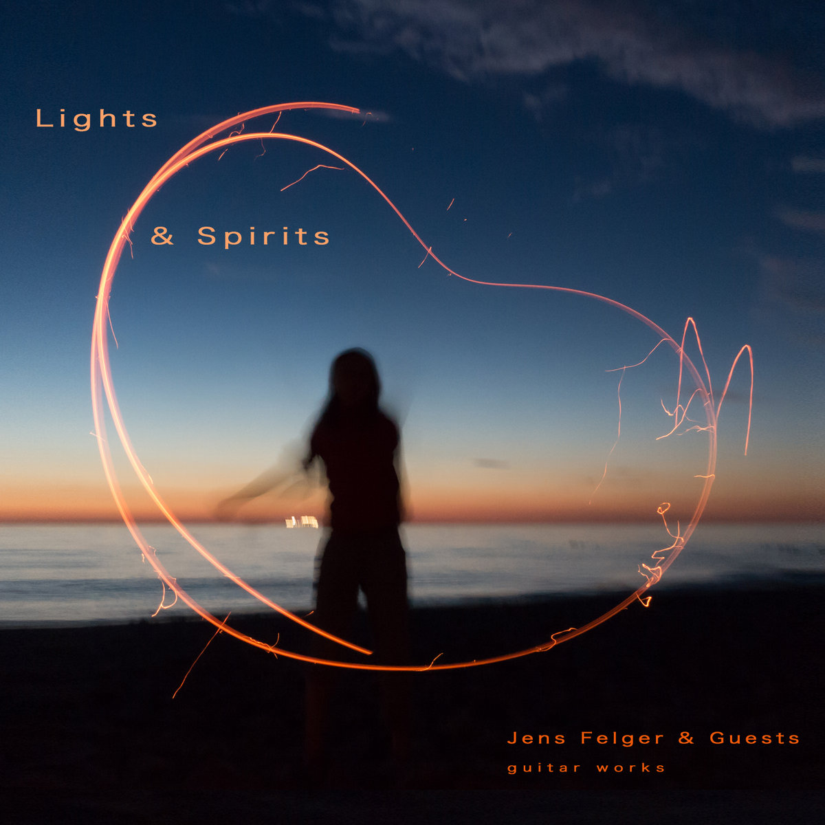 Jens Felger – Lights and Spirits
