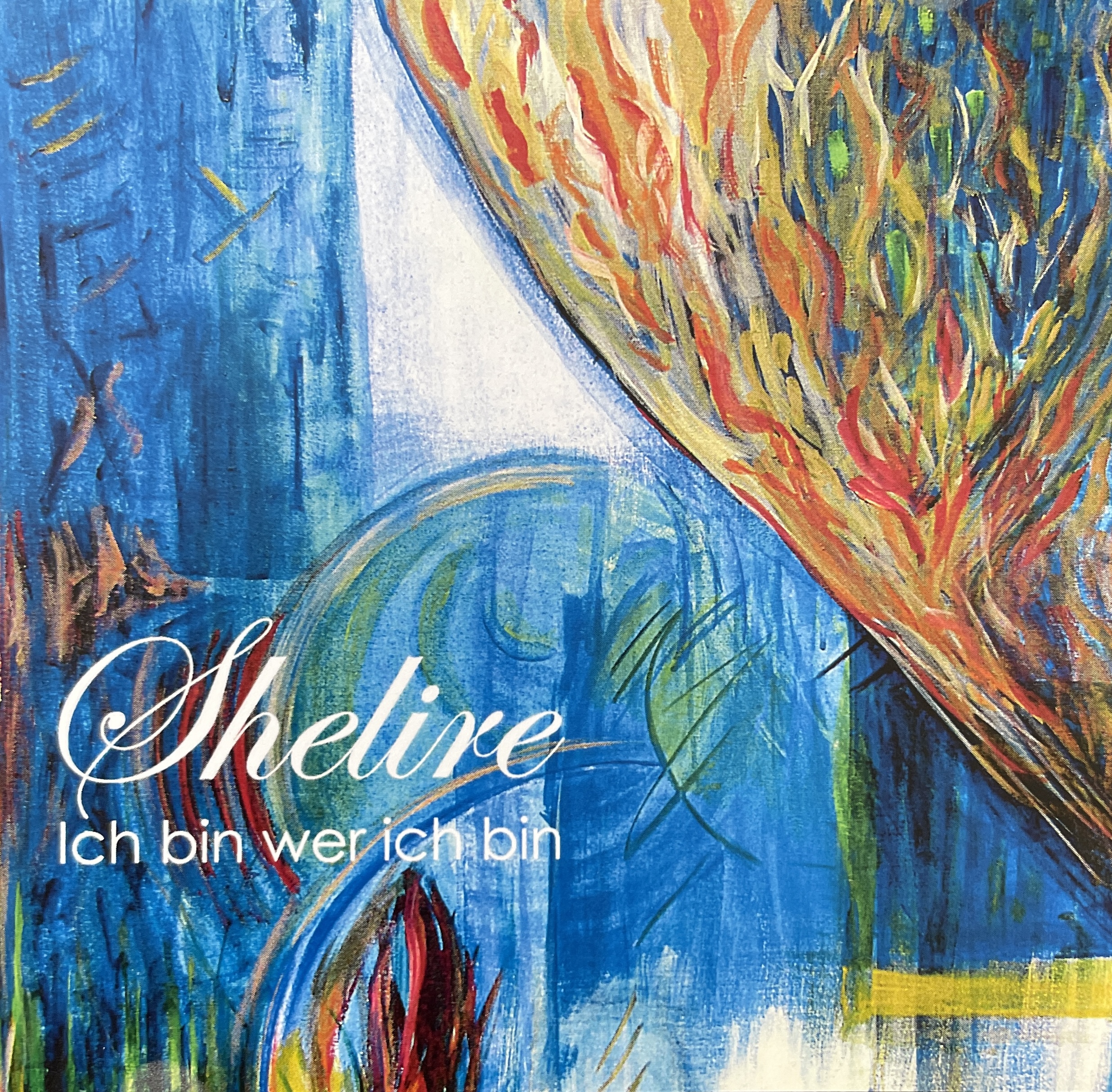 Shelire – Ich bin wer ich bin